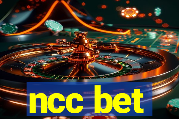 ncc bet